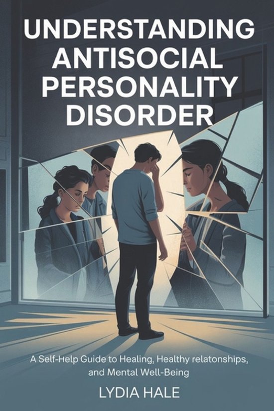 Understanding Antisocial Personality Disorder - cover