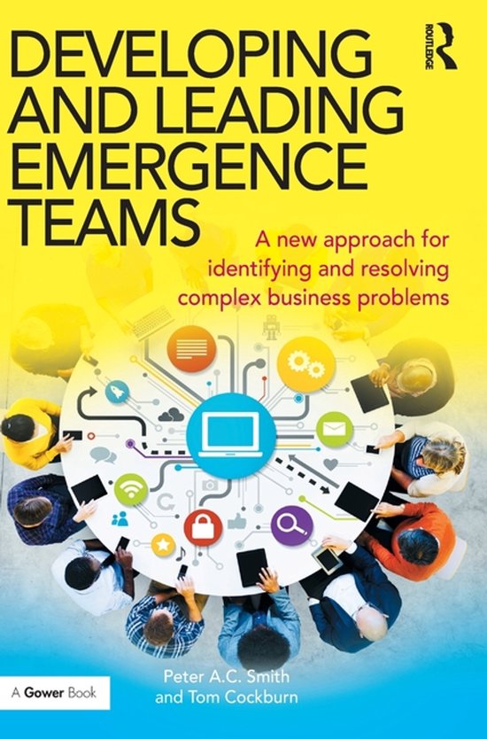 Developing and Leading Emergence Teams - cover