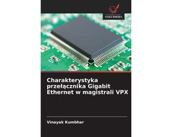 Charakterystyka przelącznika Gigabit Ethernet w magistrali VPX