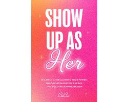 Show Up As Her