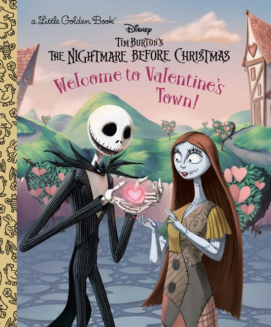Little Golden Book- Welcome to Valentine's Town! (Disney Tim Burton's The Nightmare Before Christmas)