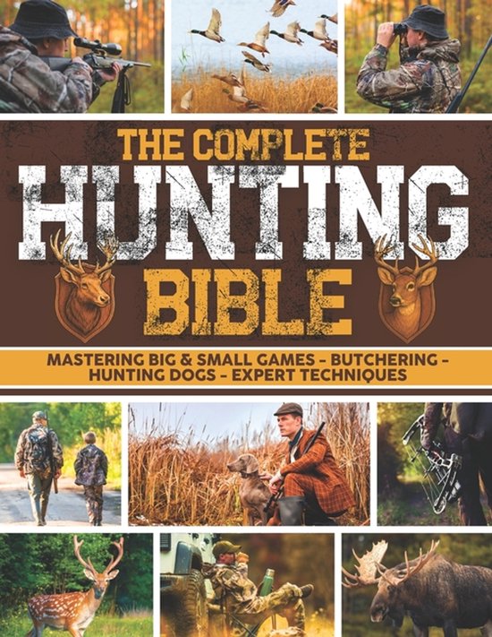 The Complete Hunting Bible - cover