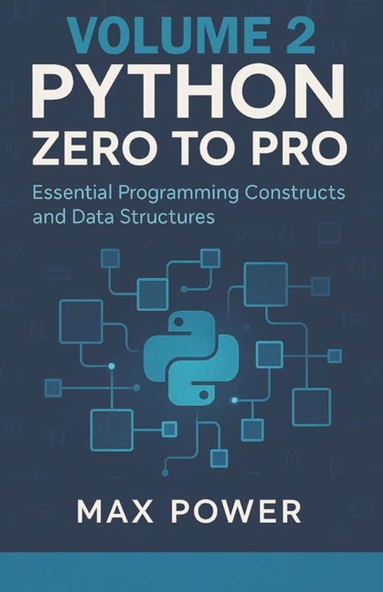 Python Zero-to-Pro | 9798269400792 | Max Power | Boeken | bol