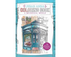 Omslag van Urban Anna Coloring- Urban Anna Coloring Book: A Whimsical World