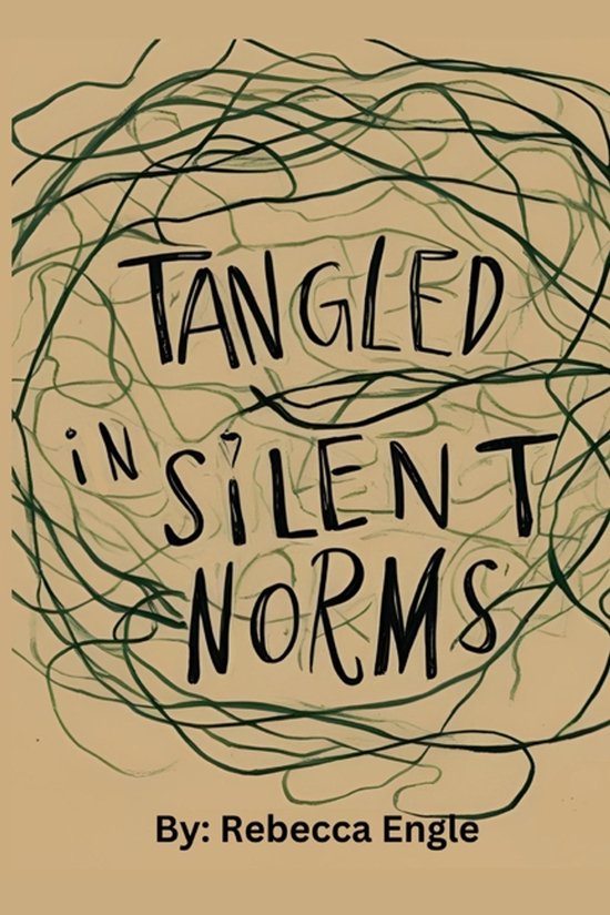 Tangled In Silent Norms - cover