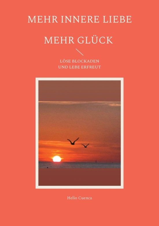 Mehr innere Liebe mehr Glück - cover