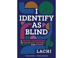 I Identify as Blind