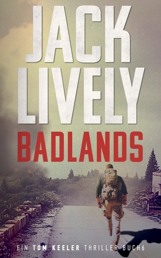 Tom Keeler Deutsch- Badlands - cover