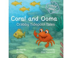 Crabby Tidepool Tales- Coral and Ooma