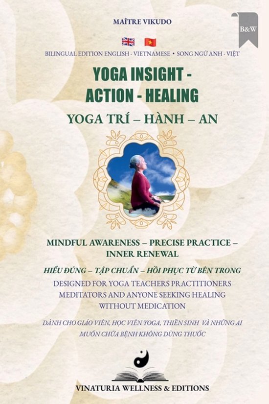 Yoga Insight Action Healing (Bilingual English-Vietnamese) - cover