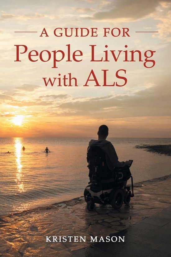 A Guide For People Living with ALS - cover