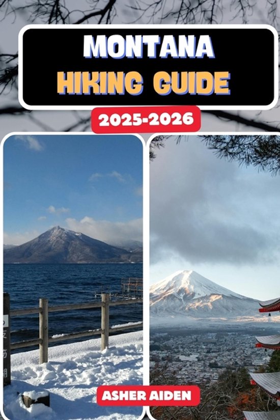 Trailwise The 2025 Hiking Montana Hiking Guide 2025 2026 Asher Aiden 550x825 