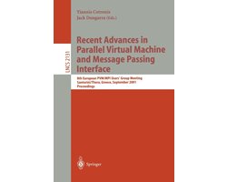 Recent Advances in Parallel Virtual Machine and Message Passing Interface