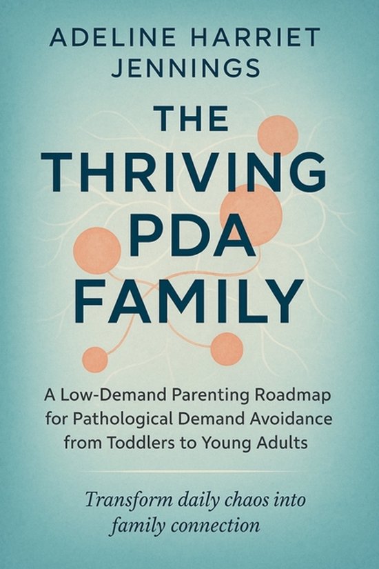 The Thriving PDA Family - cover