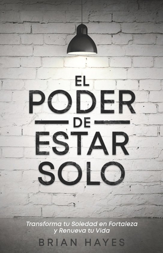 El Poder de Estar Solo - cover
