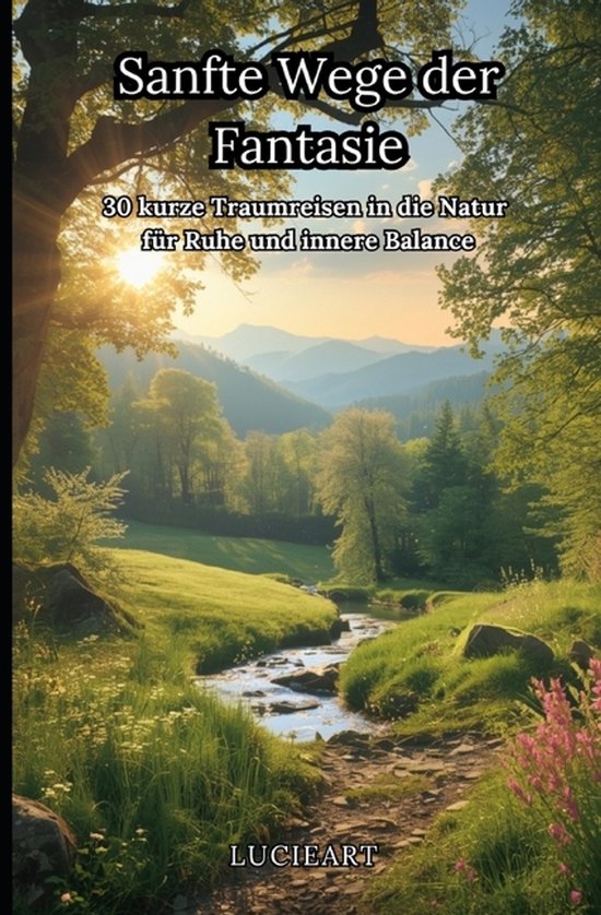 Fantasie- Und Traumreisen- Sanfte Wege der Fantasie - cover