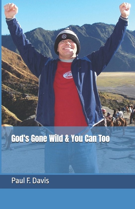 God's Gone Wild & You Can Too! - cover