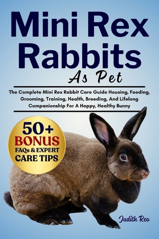 Mini Rex Rabbits as Pet, Judith Reo | 9798262710355 | Boeken | bol