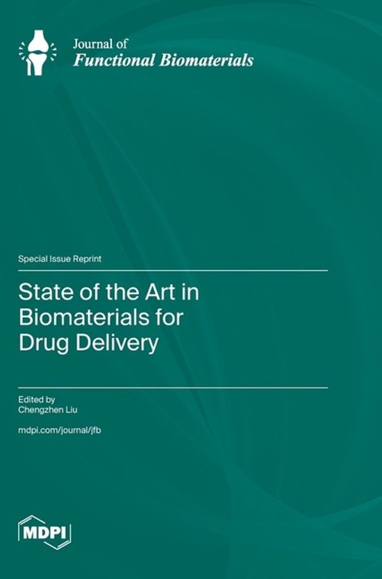 State of the Art in Biomaterials for Drug Delivery | 9783725849550 ...
