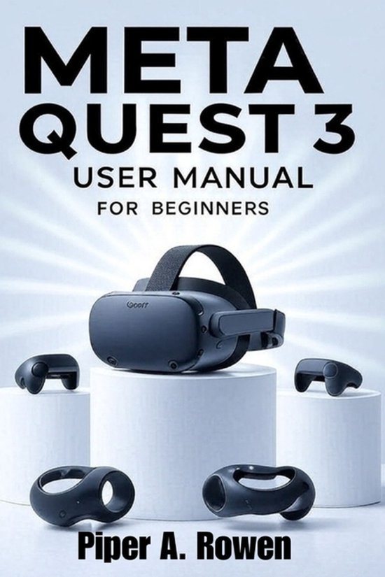 Meta Quest 3 User Manual for Beginners - cover
