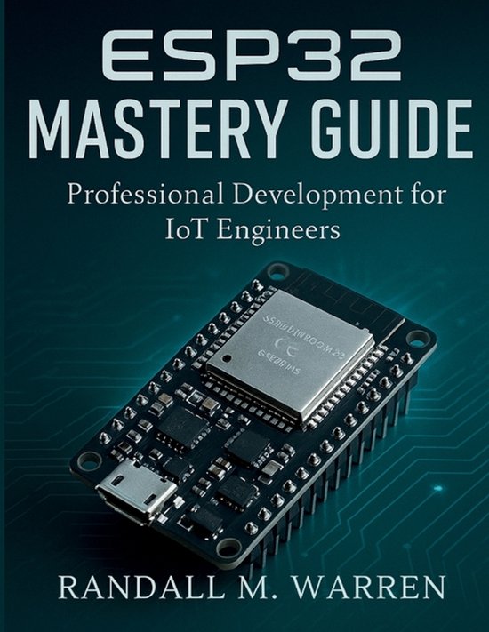 Embedded Essentials- ESP32 Mastery Guide