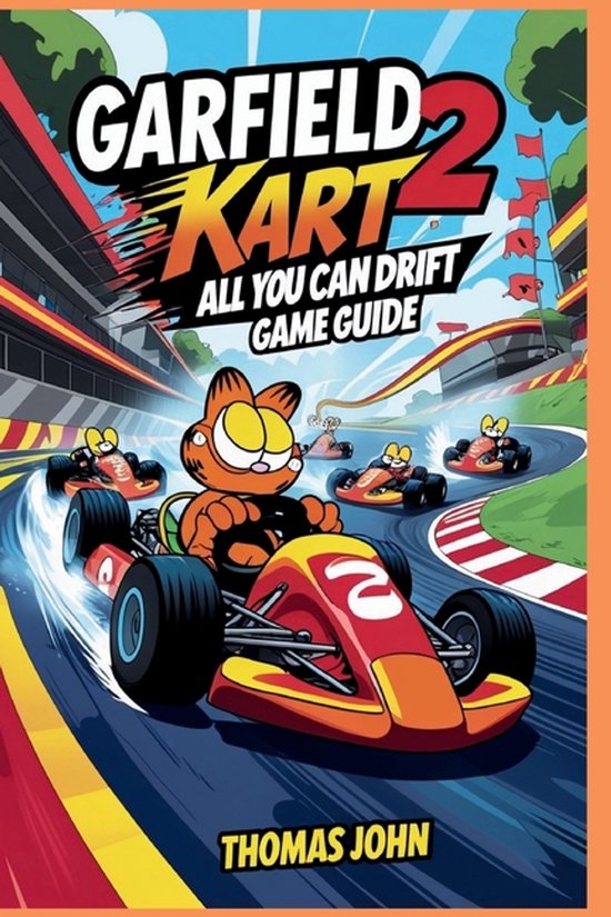 Garfield Kart 2 All You Can Drift Game Guide - cover