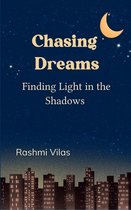 Chasing Dreams