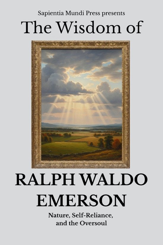 Transcendentalism Wisdom-The Wisdom of Ralph Waldo Emerson - cover