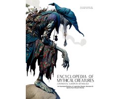 Mythology & Folklore- Encyclopedia of Mythical Creatures - Continental European Mythology