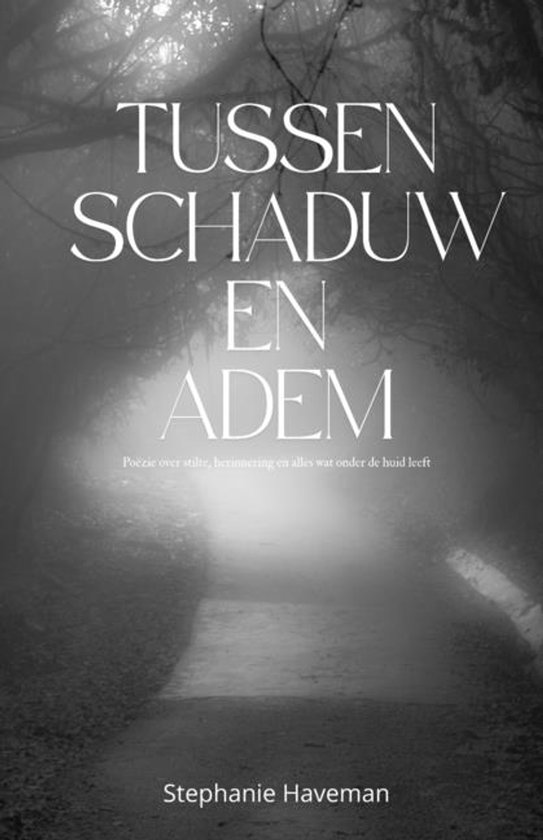 Tussen Schaduw en Adem