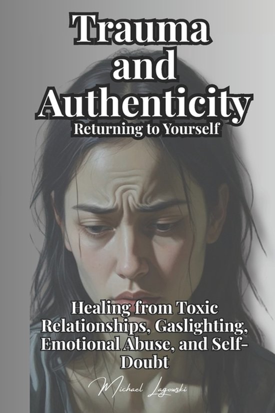 Psychology for You- Trauma and Authenticity - cover