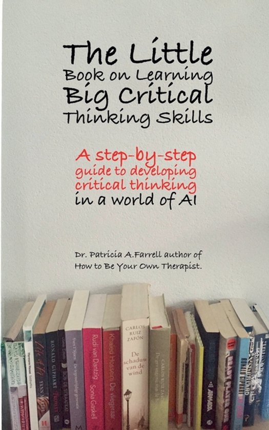 The Little Book on Learning Big Critical Thinking Skills - cover
