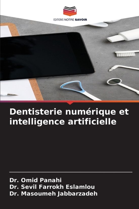 Dentisterie numérique et intelligence artificielle