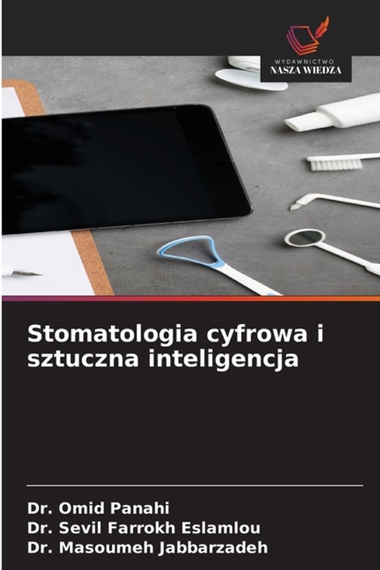 Stomatologia cyfrowa i sztuczna inteligencja