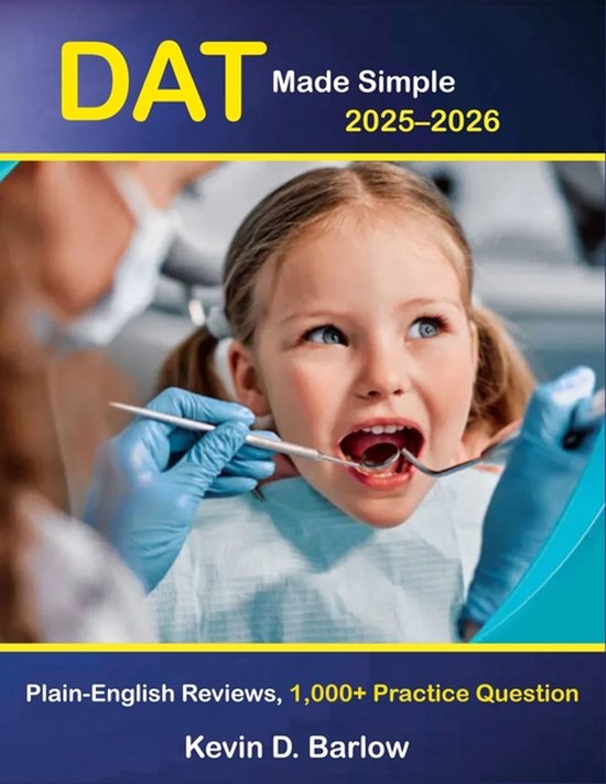 DAT Made Simple 2025-2026 | 9798264271281 | Kevin D Barlow | Boeken | bol
