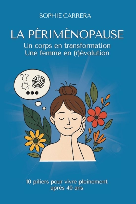 La Périménopause - Un corps en transformation, une femme e ... - cover