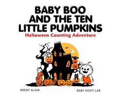 Little Boo Books: Adorable First Learning Books for Babies and Toddlers- Baby Boo and the Ten Little Pumpkins