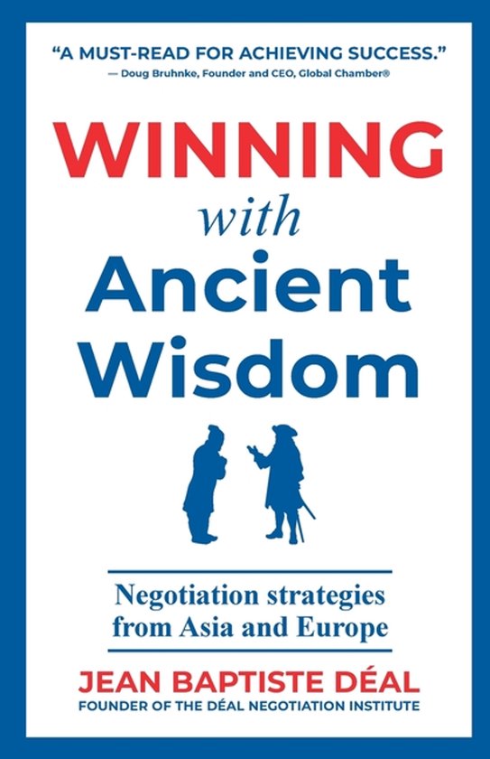Winning With Ancient Wisdom Negotiation Strategies From Asia ... - cover