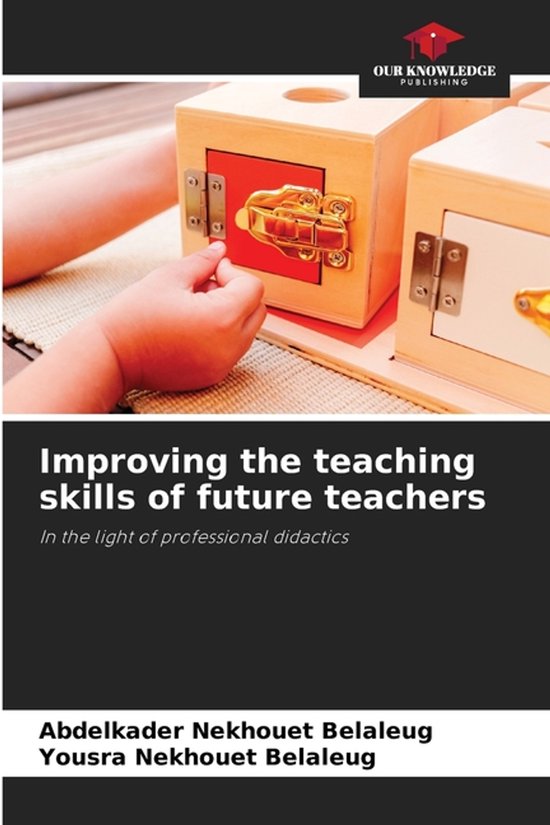 Improving the teaching skills of future teachers - cover
