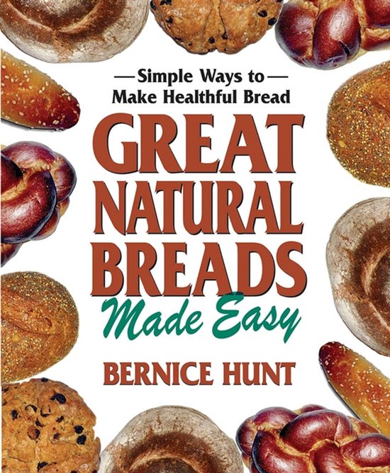 Great Natural Breads Made Easy - cover