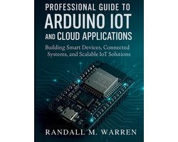 Embedded Essentials- Professional Guide to Arduino IoT and Cloud Applications