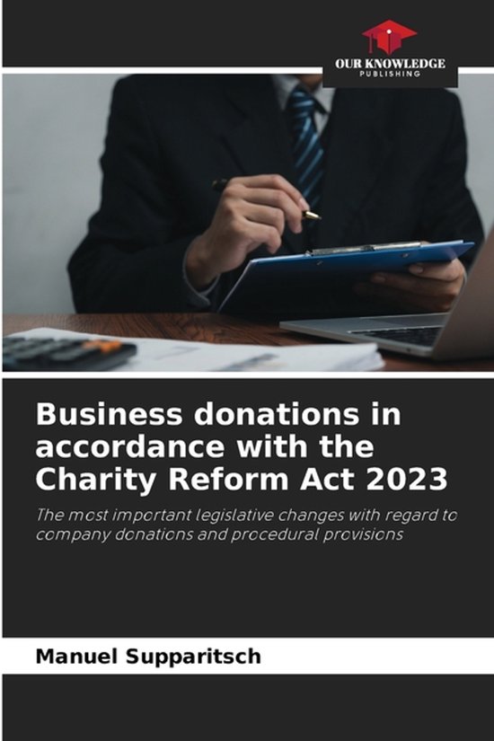 Business donations in accordance with the Charity Reform Act ... - cover