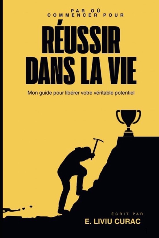 Par Ou Commencer Pour Reussir Dans La Vie - cover