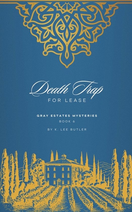 Gray Estates Mysteries- Death Trap for Lease - cover