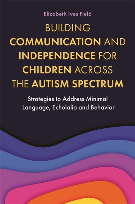 Building Communication and Independence for Children Across  ... - cover