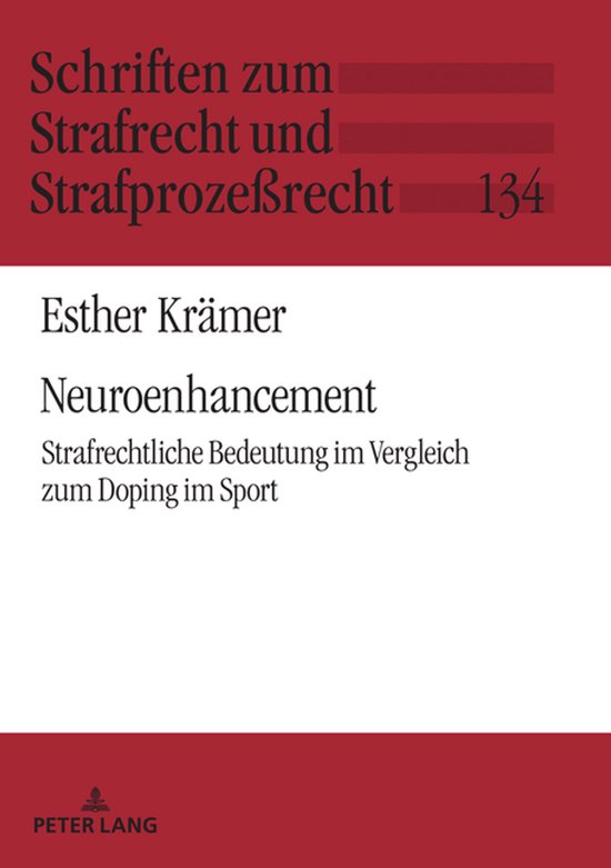 Schriften zum Strafrecht und Strafprozeßrecht 134 - Neuroen ... - cover