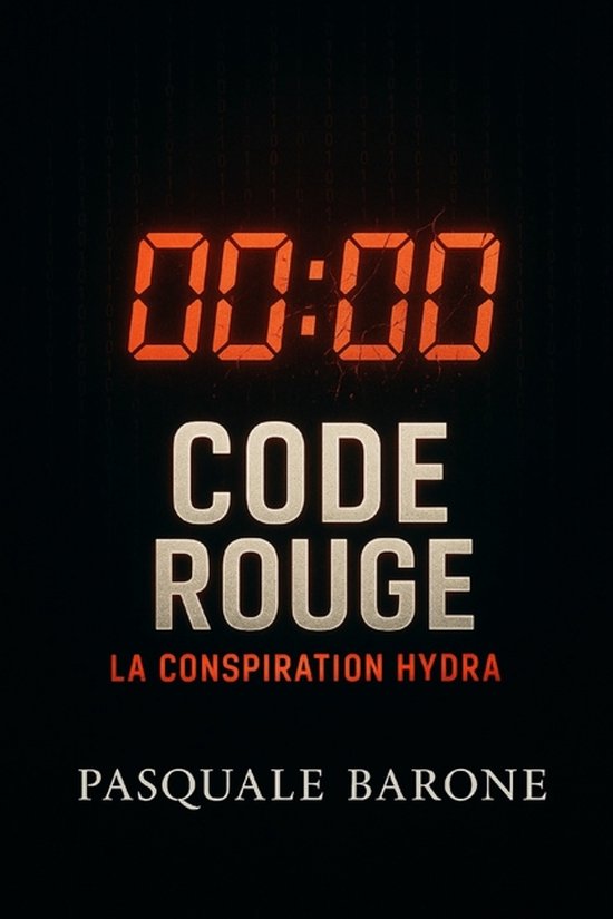 Trilogie Du Code- Code Rouge, Pasquale Barone | 9798271154379 | Boeken ...