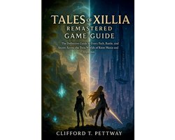 Tales Of Xillia Remastered Game Guide