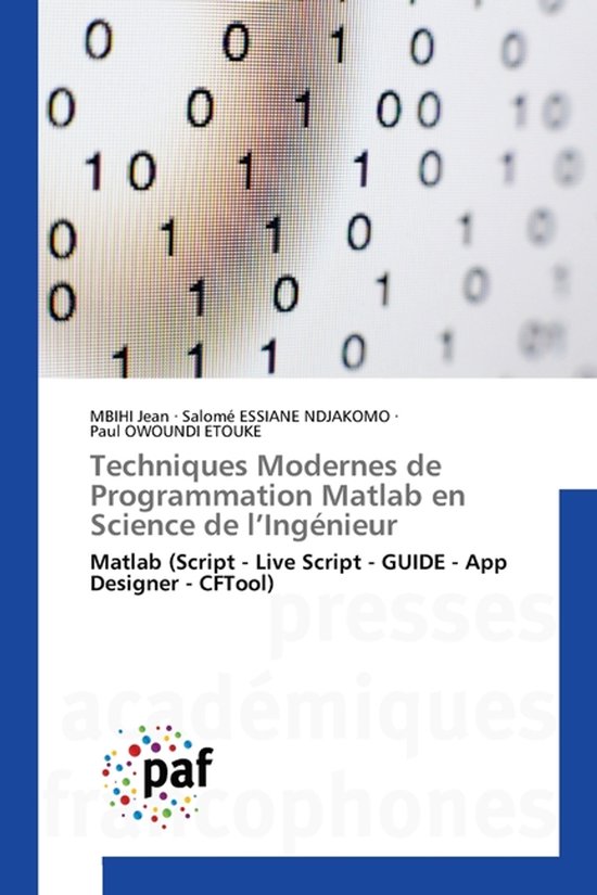 Techniques Modernes de Programmation Matlab en Science de l'Ingénieur ...