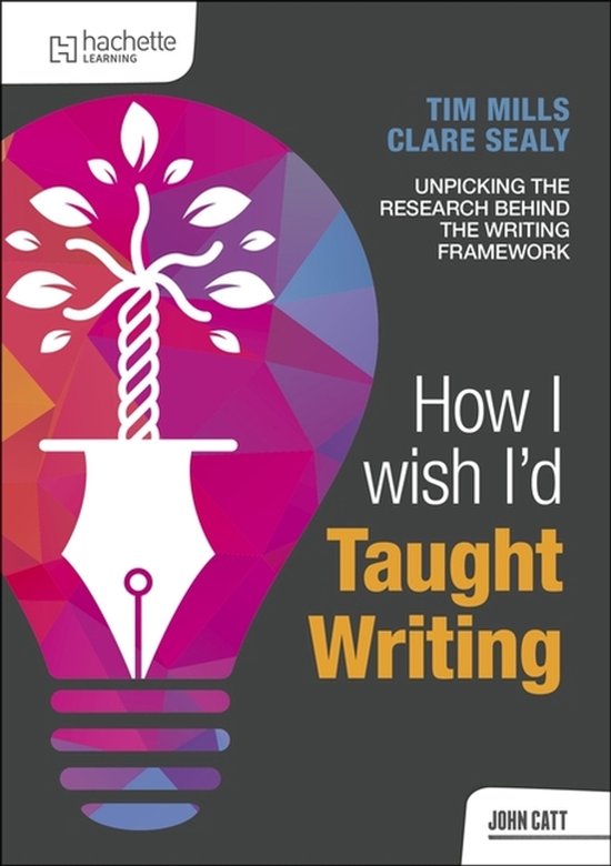 How I Wish I'd Taught Writing - cover